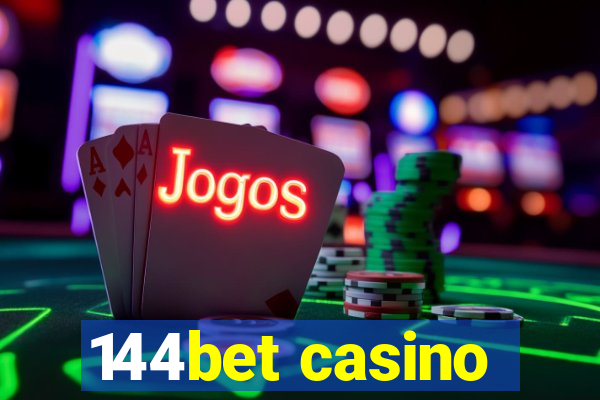 144bet casino